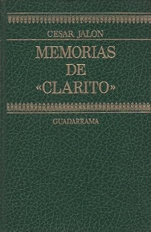 Seller image for Memorias de "Clarito" . for sale by Librera Astarloa