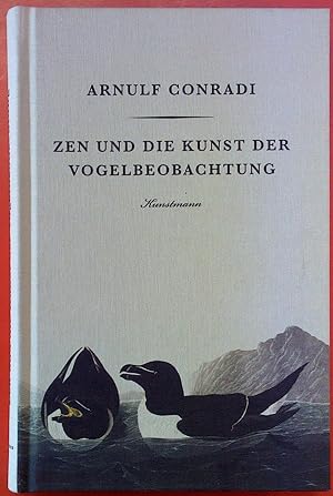 Immagine del venditore per Zen und die Kunst der Vogelbeobachtung venduto da biblion2