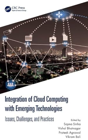 Bild des Verkufers fr Integration of Cloud Computing with Emerging Technologies zum Verkauf von moluna
