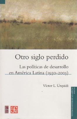 Bild des Verkufers fr Otro siglo perdido . zum Verkauf von Librera Astarloa
