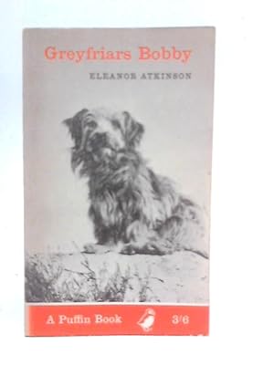Bild des Verkufers fr Greyfriars Bobby zum Verkauf von World of Rare Books