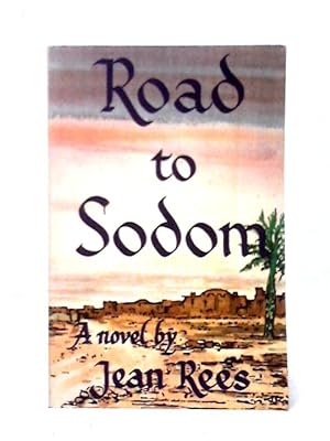 Bild des Verkufers fr Road to Sodom zum Verkauf von World of Rare Books