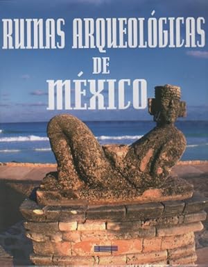 Imagen del vendedor de Ruinas arqueolgicas de Mxico . a la venta por Librera Astarloa