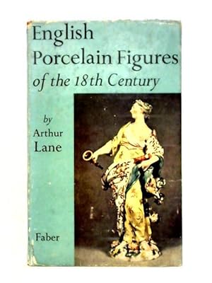 Bild des Verkufers fr English Porcelain Figures of the Eighteenth Century zum Verkauf von World of Rare Books