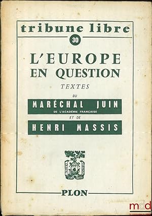 Image du vendeur pour L'EUROPE EN QUESTION, Tribune libre n30 mis en vente par La Memoire du Droit