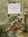 Imagen del vendedor de El Rey Arturo y los caballeros de la Tabla Redonda a la venta por Agapea Libros