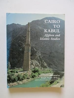 Immagine del venditore per Cairo to Kabul: Afghan and Islamic Studies venduto da GREENSLEEVES BOOKS