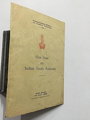 Bild des Verkufers fr Consultation Paper On Indian Treaties Nos 4. First Note On Indian Treaty Relations. Privy Purse zum Verkauf von Prabhu Book Exports