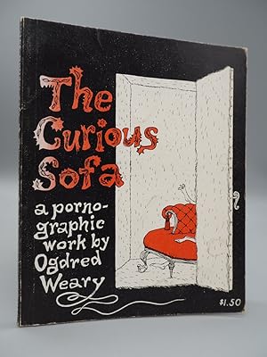 Imagen del vendedor de The Curious Sofa (a pornographic work) a la venta por ROBIN SUMMERS BOOKS LTD