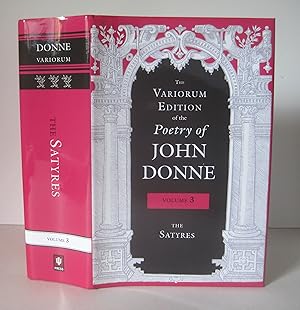 Imagen del vendedor de The Variorum Edition of the Poetry of John Donne, Volume 3: The Satyres. a la venta por David Strauss