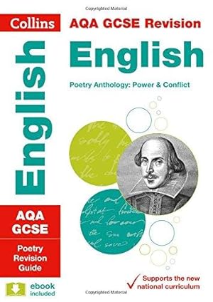 Seller image for Collins AQA GCSE 9-1 Power and Conflict Poetry Anthology , Revision Guide: Ideal for the 2024 and 2025 exams (Collins GCSE Grade 9-1 Revision) for sale by WeBuyBooks 2