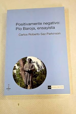 Imagen del vendedor de Positivamente negativo a la venta por Alcan Libros