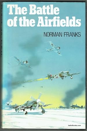 Imagen del vendedor de The Battle Of The Airfields: 1st January 1945 a la venta por Hall of Books