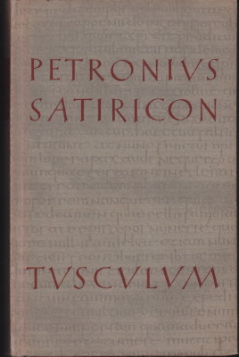Satiricon. Lateinisch und deutsch herausgegeben von Carl Hoffmann.