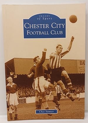 Immagine del venditore per Chester City Football Club Images of Sport venduto da Lion Books PBFA