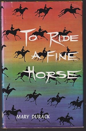 Seller image for To Ride a Fine Horse for sale by Caerwen Books