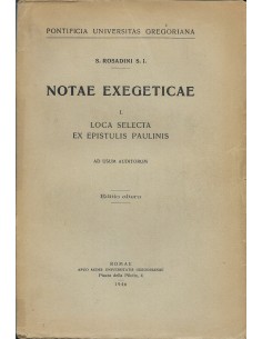 NOTAE EXEGETICAE I Loca Selecta Ex Epistolis Paulinis