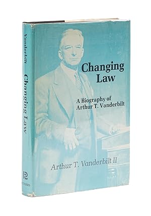 Bild des Verkufers fr Changing Law: a Biography of Arthur T. Vanderbilt zum Verkauf von The Lawbook Exchange, Ltd., ABAA  ILAB