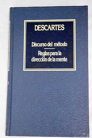 Seller image for DISCURSO DEL MTODO Reglas para la direccin de la mente for sale by Librovicios
