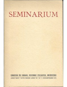 SEMINARIUM Anno XXIII Nova series Anno XI n.3 Julio-Septembri 1971