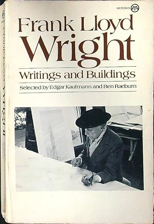 Bild des Verkufers fr Frank Lloyd Wright. Writings and buildings zum Verkauf von Librodifaccia