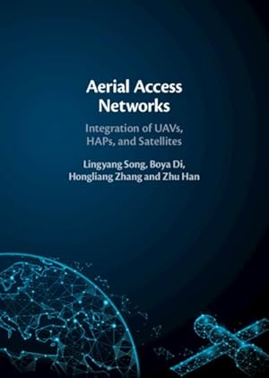 Immagine del venditore per Aerial Access Networks : Integration of Uavs, Haps, and Satellites venduto da GreatBookPrices