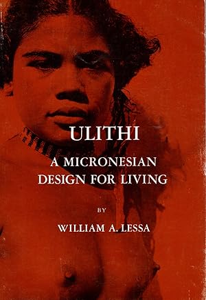 Bild des Verkufers fr Ulithi: A Micronesian Design for Lliving (Case Studies in Cultural Anthropology) zum Verkauf von Dorley House Books, Inc.