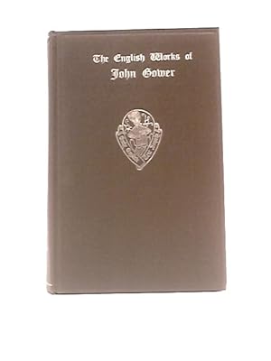 Imagen del vendedor de The English Works of John Gower: Volume I a la venta por World of Rare Books