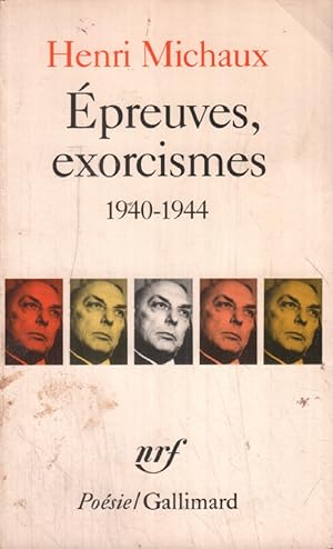 Epreuves Exorcismes: (1940-1944) (Poesie/Gallimard)