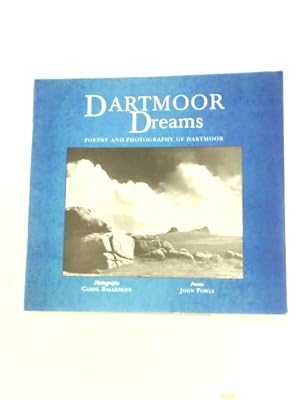 Bild des Verkufers fr Dartmoor Dreams: Poetry and Photography of Dartmoor zum Verkauf von World of Rare Books