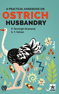Seller image for Practical Handbook on Ostrich Husbandry (Hardback or Cased Book) for sale by BargainBookStores