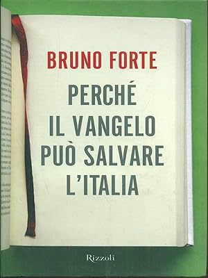 Bild des Verkufers fr Perche' il vangelo puo' salvare l'Italia zum Verkauf von Librodifaccia