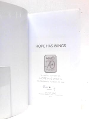 Bild des Verkufers fr Hope Has Wings: The Mission Aviation Story zum Verkauf von World of Rare Books