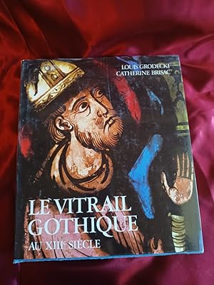 Seller image for LE VITRAIL GOTHIQUE au XIII sicle for sale by Libreria Anticuaria Camino de Santiago