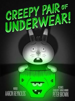 Seller image for Creepy Pair of Underwear! (Creepy Tales!) for sale by -OnTimeBooks-