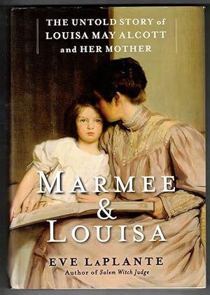 Seller image for Marmee & Louisa: The Untold Story of Louisa May Alcott and Her Mother for sale by Ainsworth Books ( IOBA)