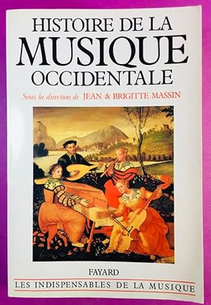 HISTOIRE DE LA MUSIQUE OCCIDENTALE