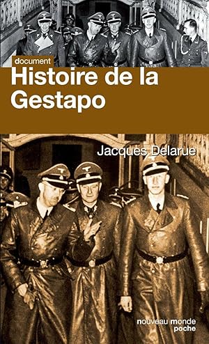 Image du vendeur pour Histoire de la Gestapo mis en vente par Dmons et Merveilles
