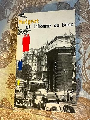 Bild des Verkufers fr Maigret et l'homme du banc zum Verkauf von Dmons et Merveilles