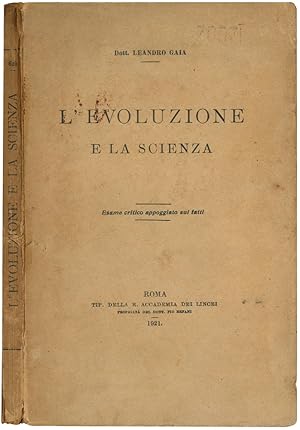 Bild des Verkufers fr La rivoluzione e la scienza. Esame critico appoggiato sui fatti. zum Verkauf von Libreria Alberto Govi di F. Govi Sas