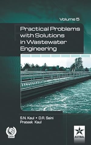 Seller image for Practical Problem with Solution in Waste Water Engineering Vol. 5 for sale by moluna