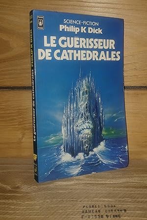 Immagine del venditore per LE GUERISSEUR DE CATHEDRALES - (galactic pot-healer) venduto da Planet's books