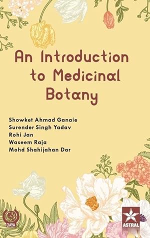 Bild des Verkufers fr Introduction to Medicinal Botany zum Verkauf von moluna