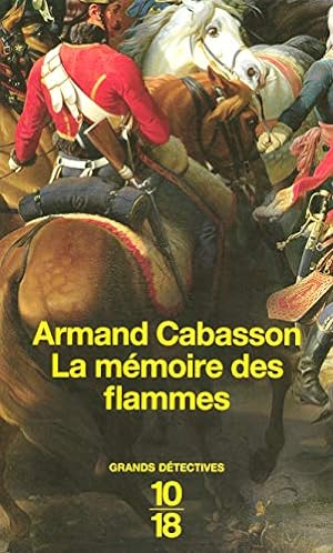 Seller image for La mmoire des flammes (3) for sale by Dmons et Merveilles