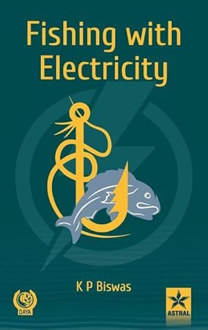 Bild des Verkufers fr Fishing with Electricity zum Verkauf von moluna