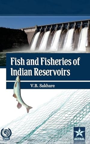 Bild des Verkufers fr Fish and Fisheries of Indian Reservoirs zum Verkauf von moluna