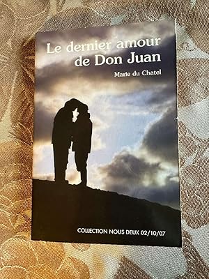 Seller image for Le dernier amour de don juan for sale by Dmons et Merveilles