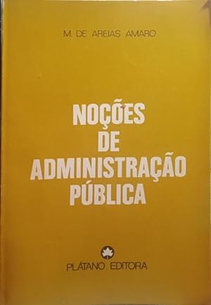 NOÇÕES DE ADMINISTRAÇÃO PÚBLICA - 1.