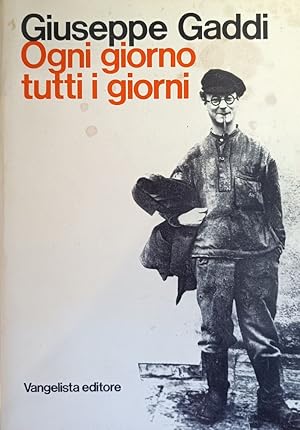 Seller image for OGNI GIORNO TUTTI I GIORNI for sale by libreria minerva