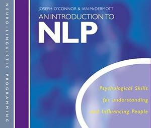 Seller image for An Introduction to NLP: Psychological skills for understanding and influencing people for sale by WeBuyBooks